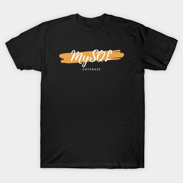 MySQL Database Paint Smear T-Shirt by codewearIO